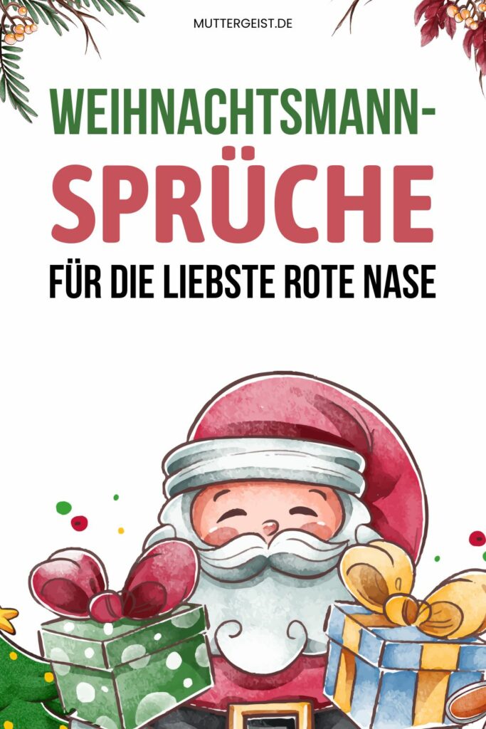 Weihnachtsmann-Sprüche für die liebste rote Nase Pinterest