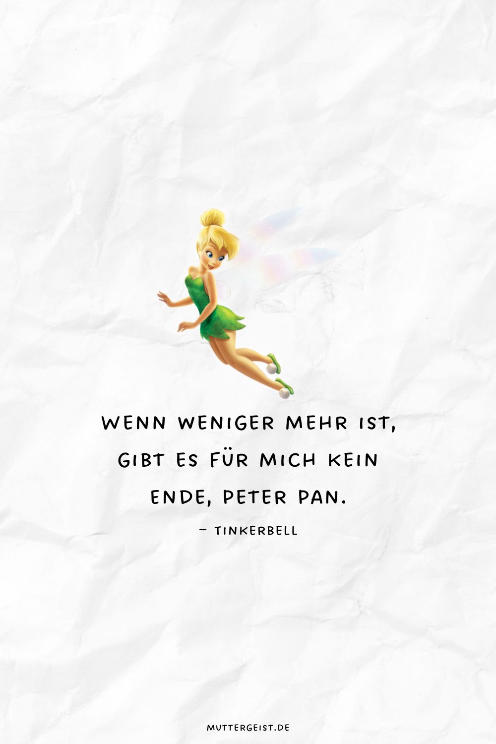 Wenn weniger mehr ist, gibt es für mich kein Ende, Peter Pan
