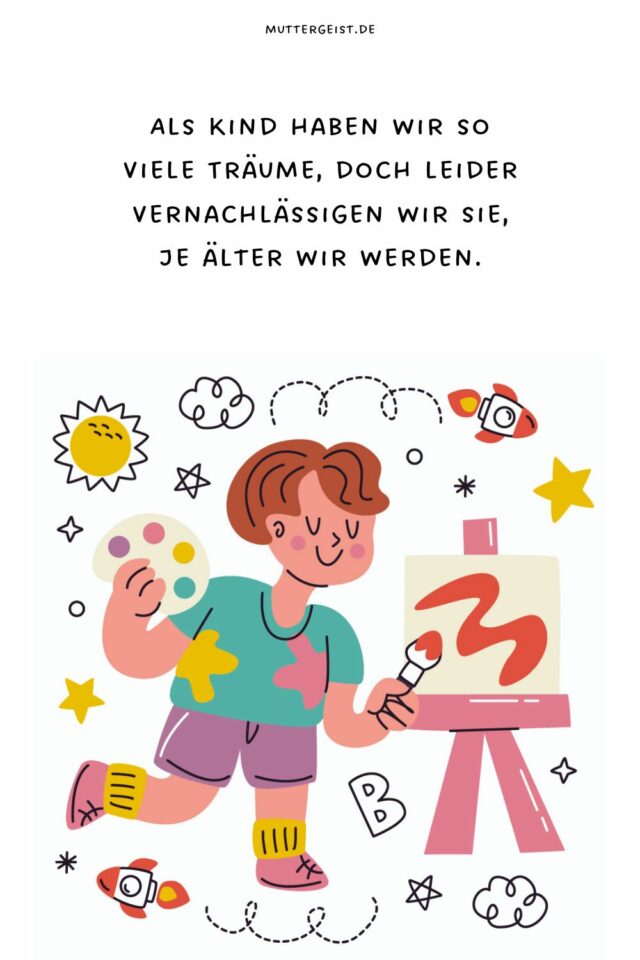 75 Kindheit Sprüche, die das Herz berühren