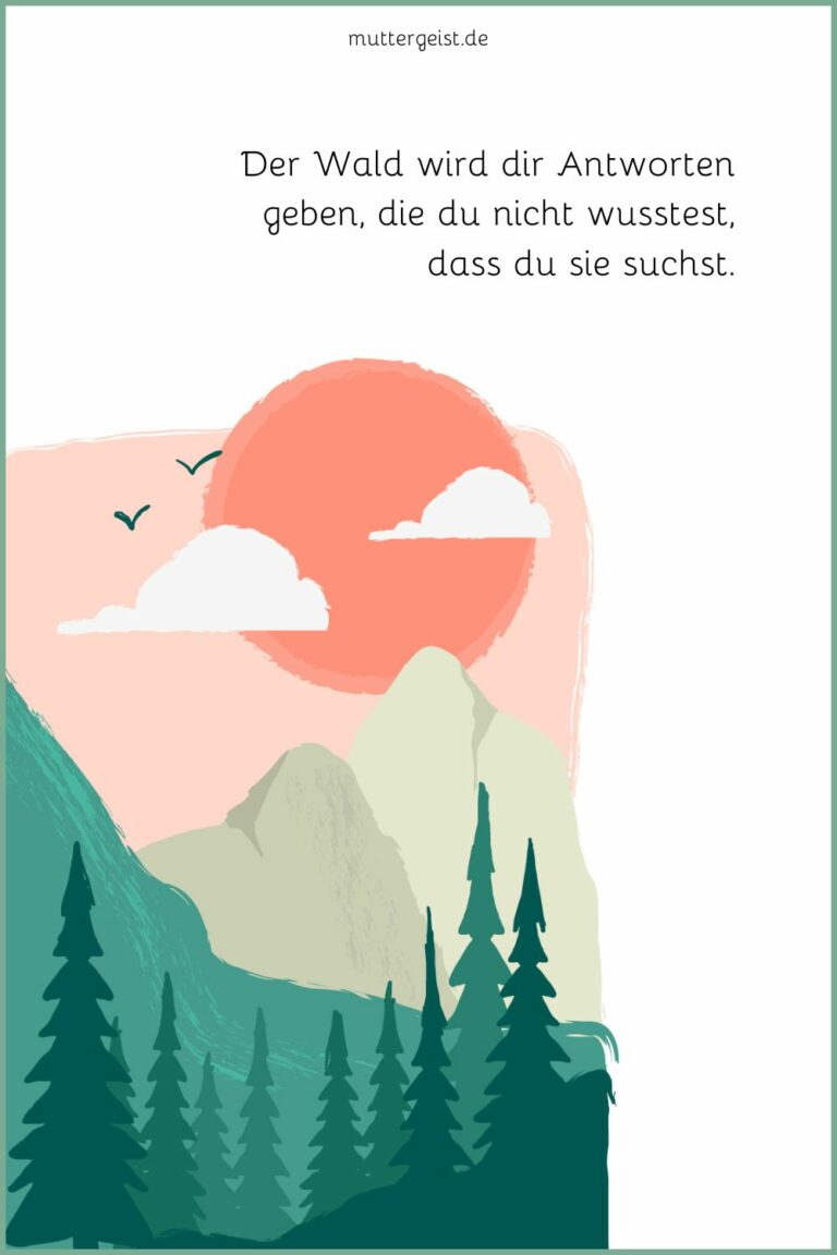 WaldSprüche für inspirierendes Waldgeflüster
