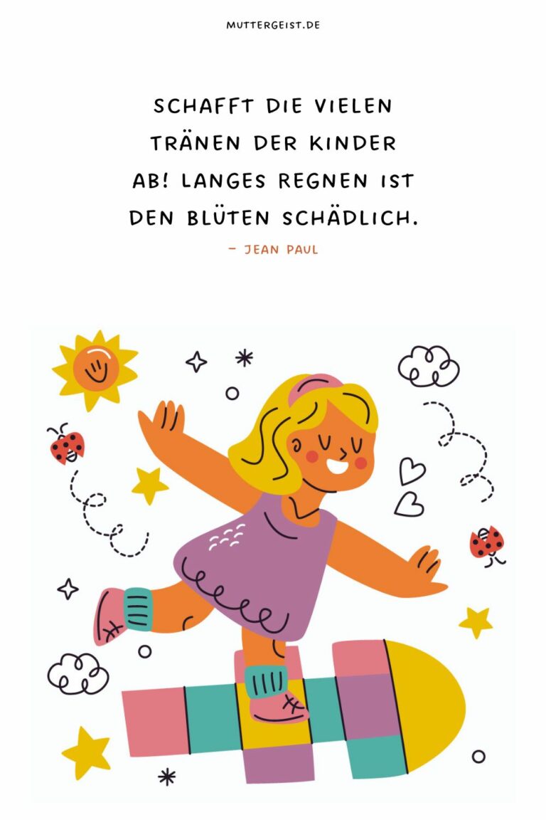 Schön Kindheit Sprüche