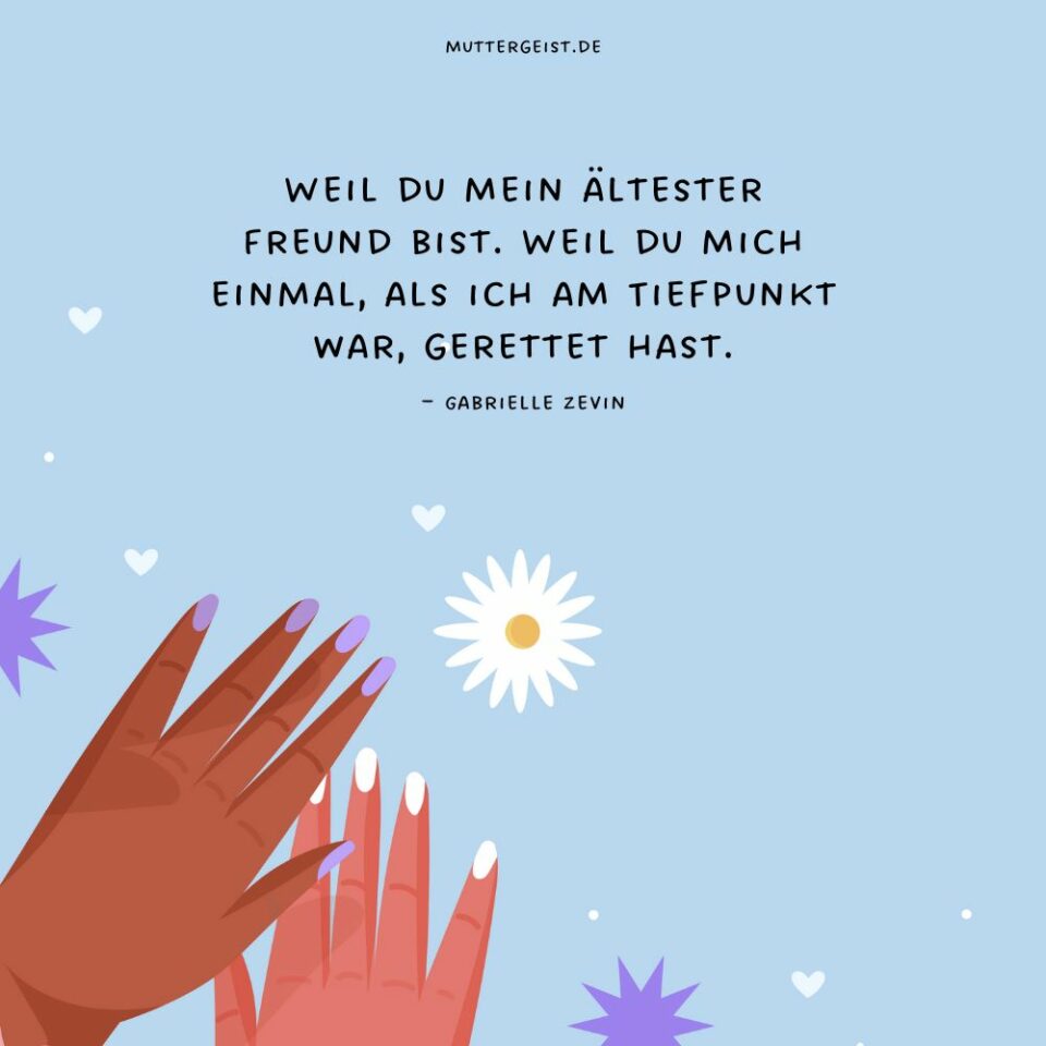 Wahre Freunde Sprüche für verbundene Herzen