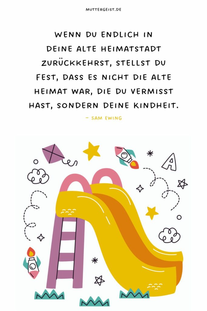 75 Kindheit Sprüche, die das Herz berühren