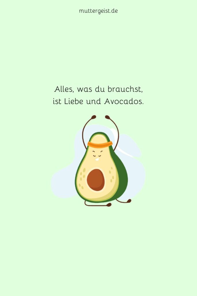 Avocado Sprüche auf Avocadosprache
