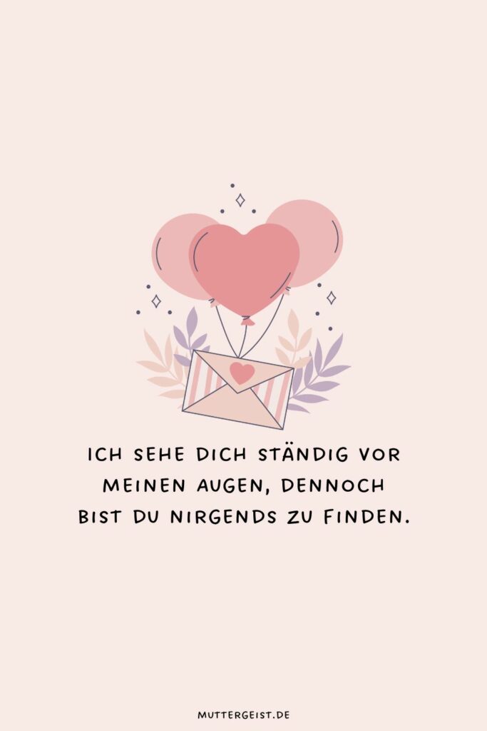 "Ich vermisse dich"Sprüche, die Herzen verbinden