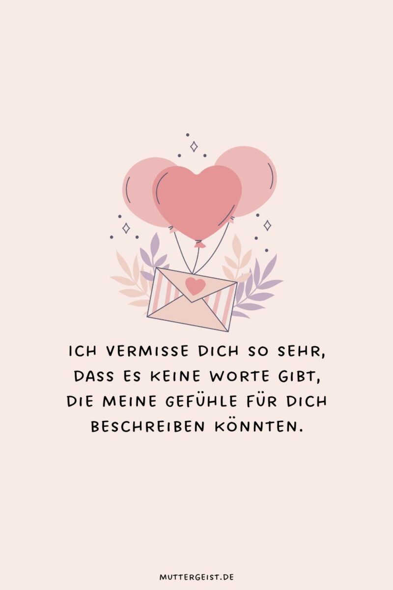 "Ich vermisse dich"Sprüche, die Herzen verbinden