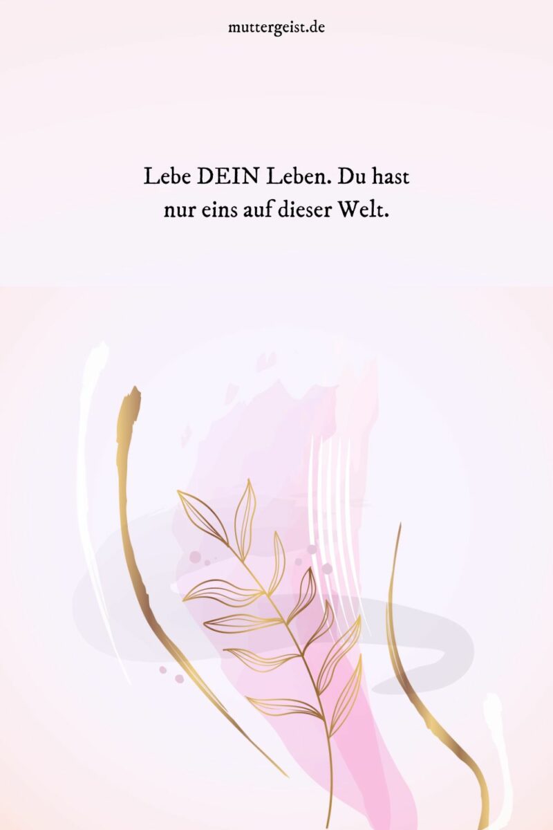 140 inspirierende Zitate über das Leben