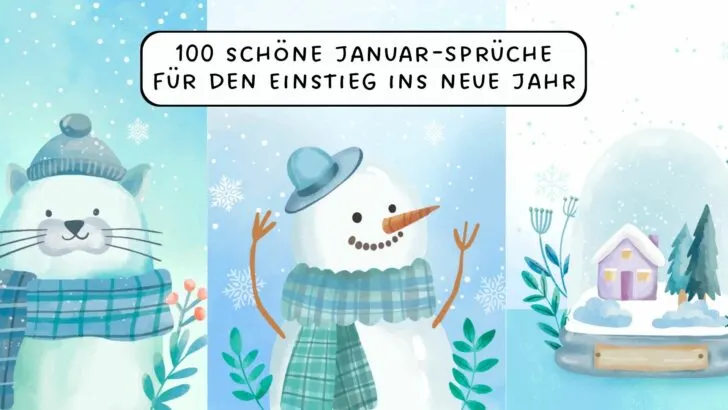 100 schöne Januar-Sprüche für den Einstieg ins neue Jahr