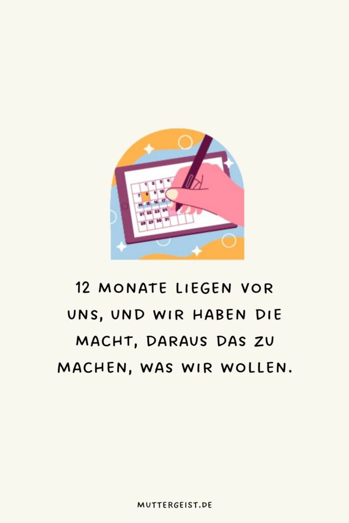 Kreative Kalendersprüche für das ganze Jahr