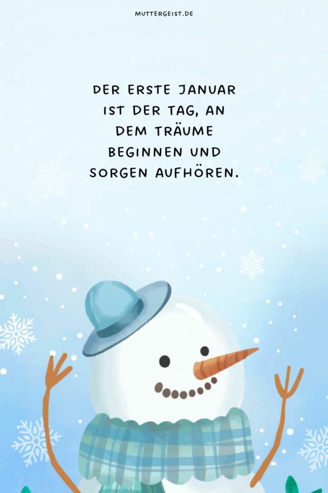 100 schöne JanuarSprüche für den Einstieg ins neue Jahr