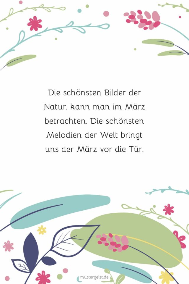 Wundervolle MärzSprüche, die das Frühlingsgefühl erwecken