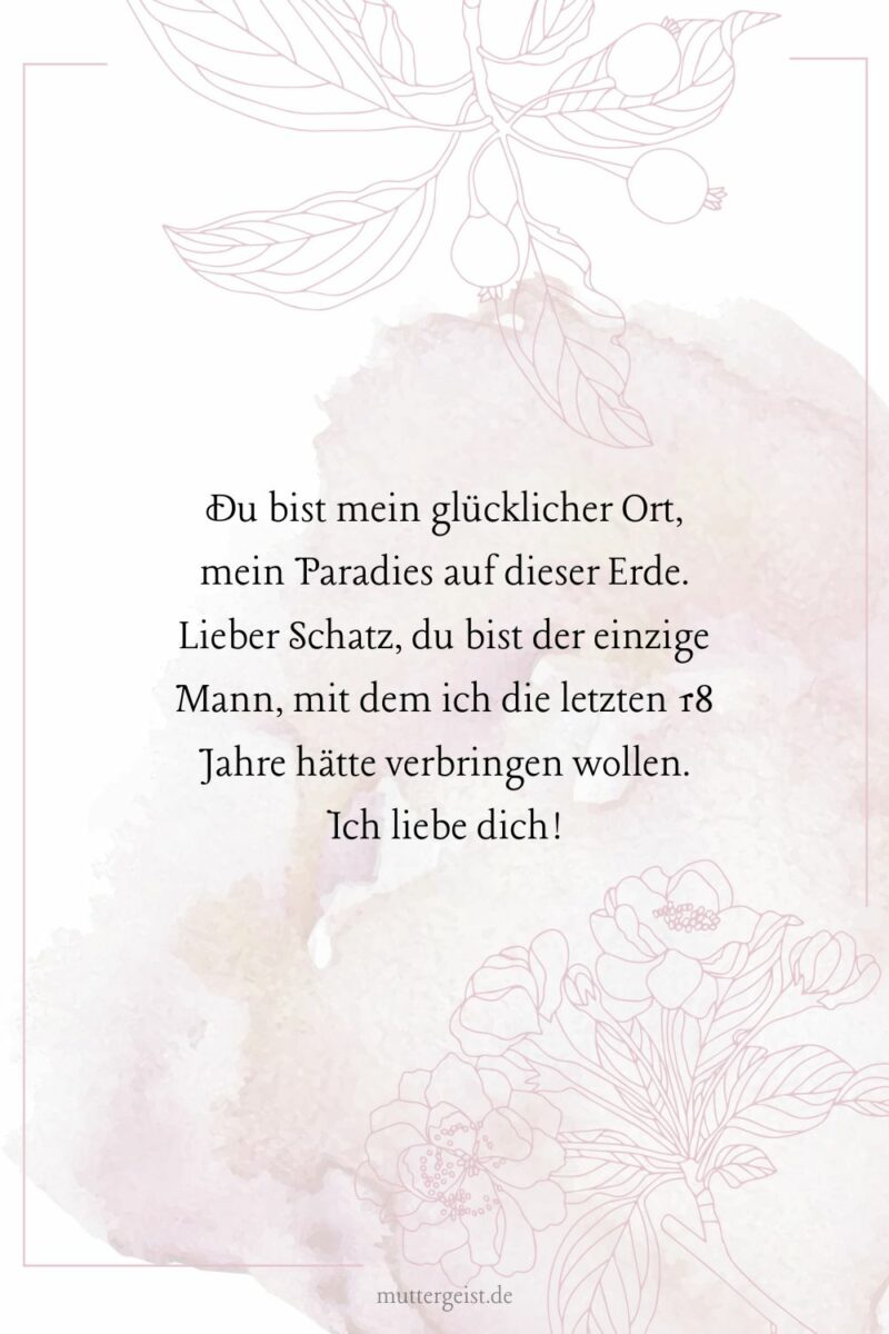 Liebevolle und rührende Sprüche zum 18. Hochzeitstag