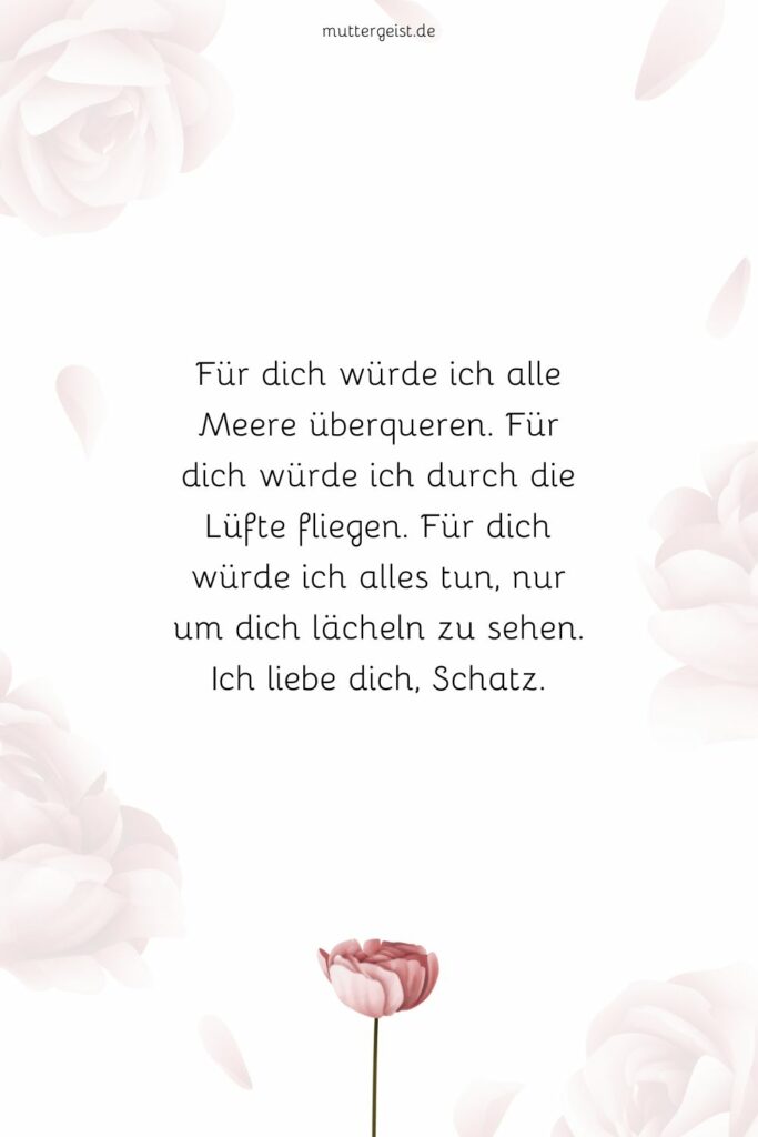 Die schönste Liebeserklärung an meine Frau