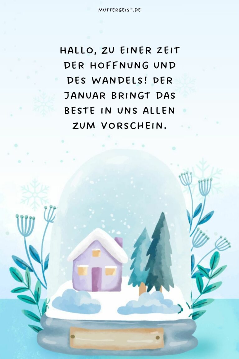 100 schöne JanuarSprüche für den Einstieg ins neue Jahr