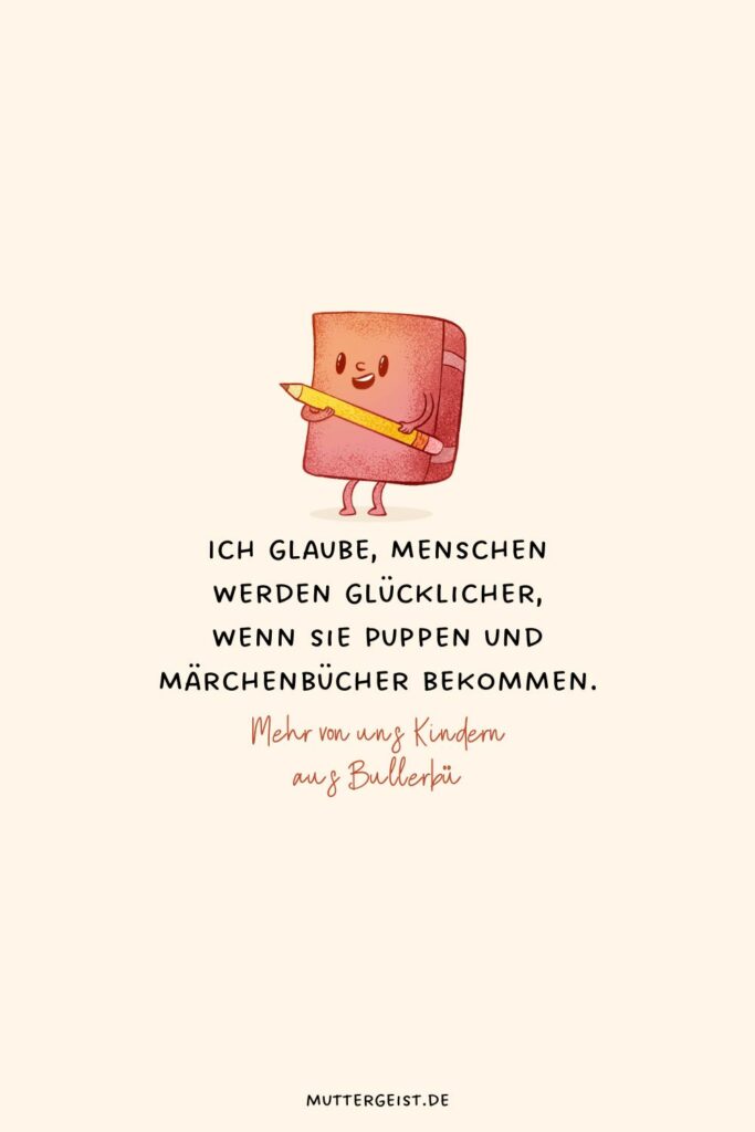 Die 60 besten Zitate aus Kinderbüchern