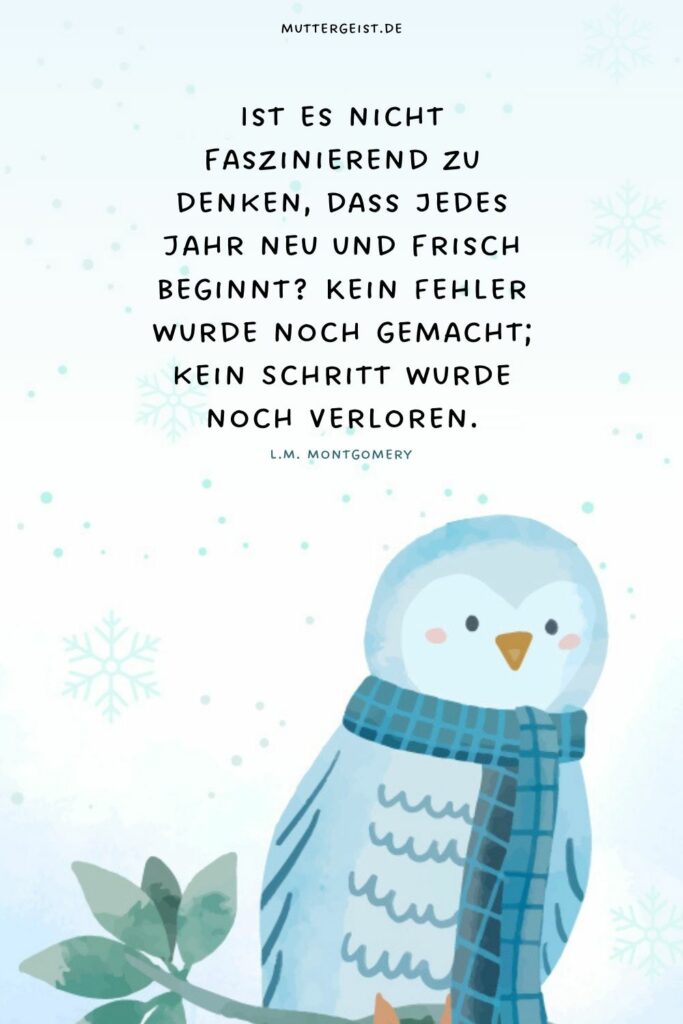 100 schöne JanuarSprüche für den Einstieg ins neue Jahr