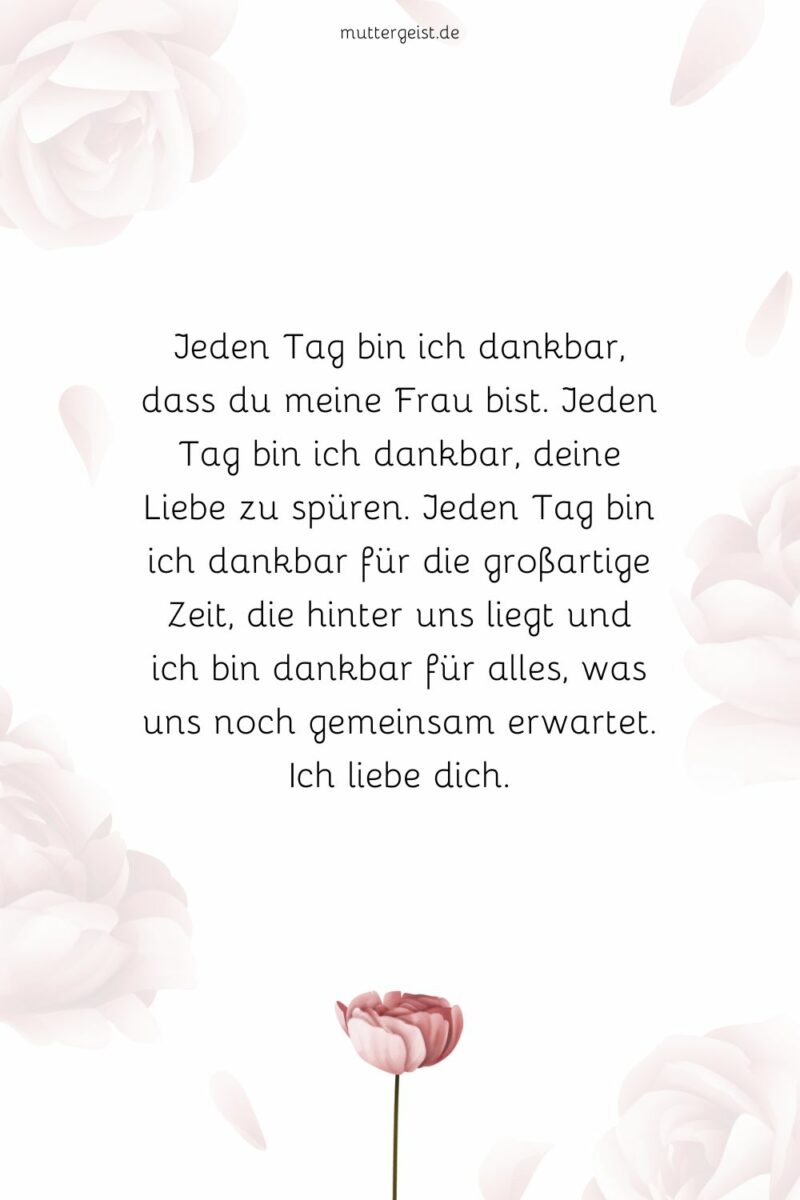 Die schönste Liebeserklärung an meine Frau