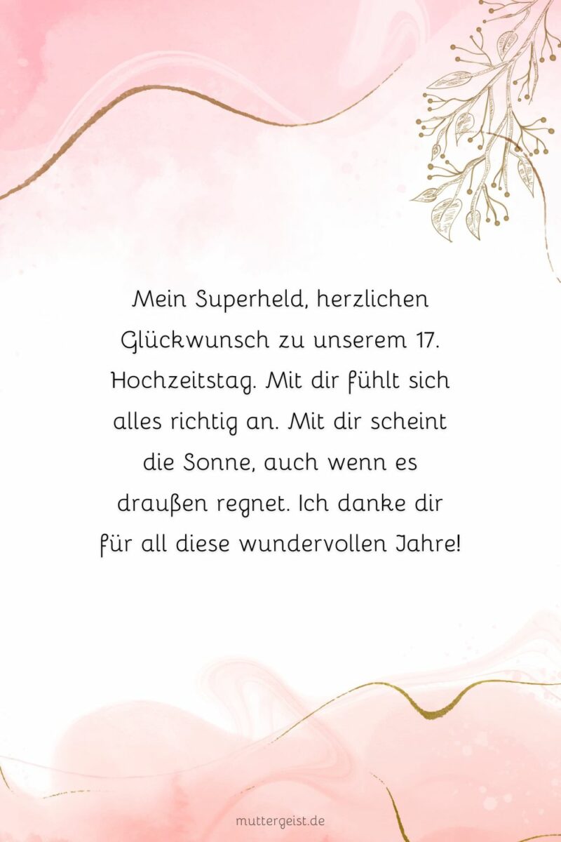 17 Hochzeitstag Spruche Fur Ehemann