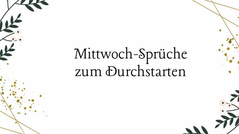Mittwoch-Sprüche