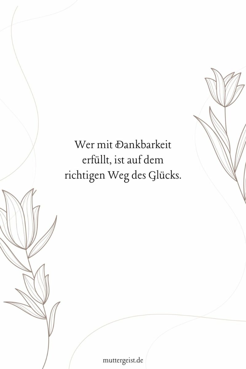 Die schönsten DankbarkeitSprüche, die das Herz schmelzen