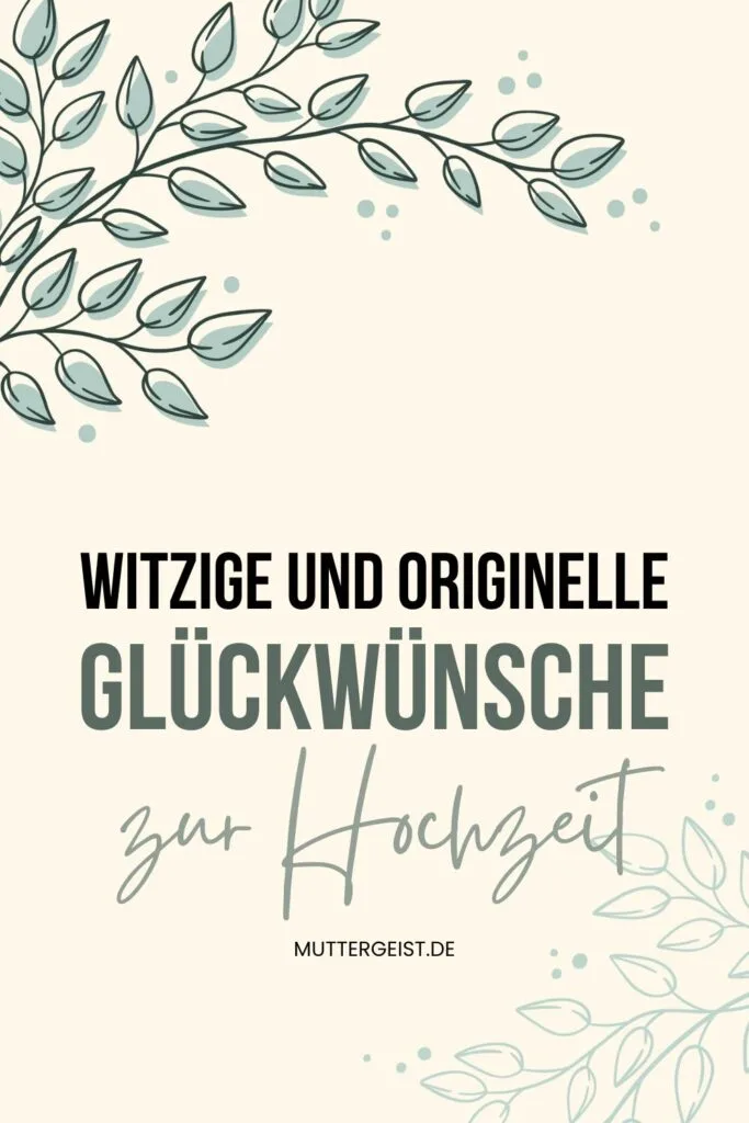 Witzige und originelle Glückwünsche zur Hochzeit Pinterest