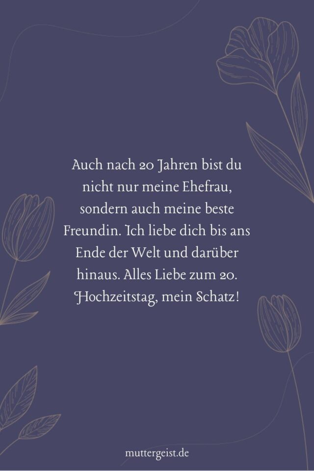 Zu Herzen gehende Sprüche zum 20. Hochzeitstag