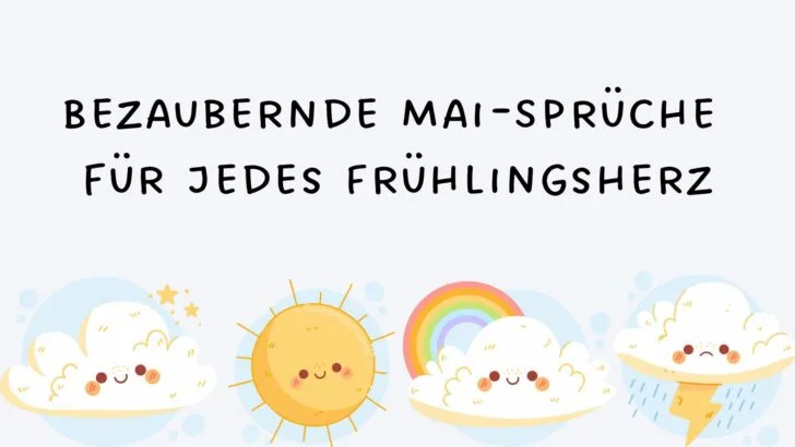 Bezaubernde Mai-Sprüche für jedes Frühlingsherz