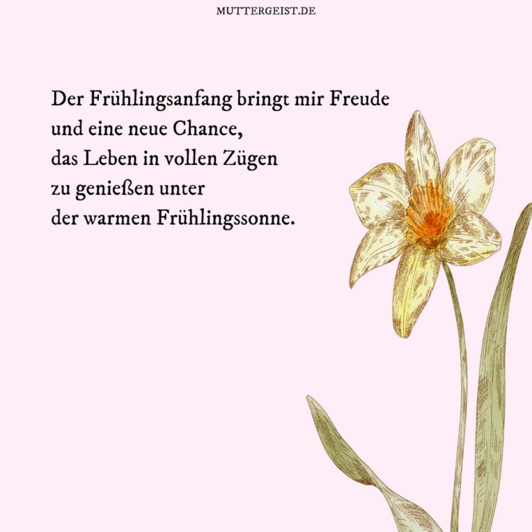 Zauberhafte und sonnige FrühlingsanfangSprüche
