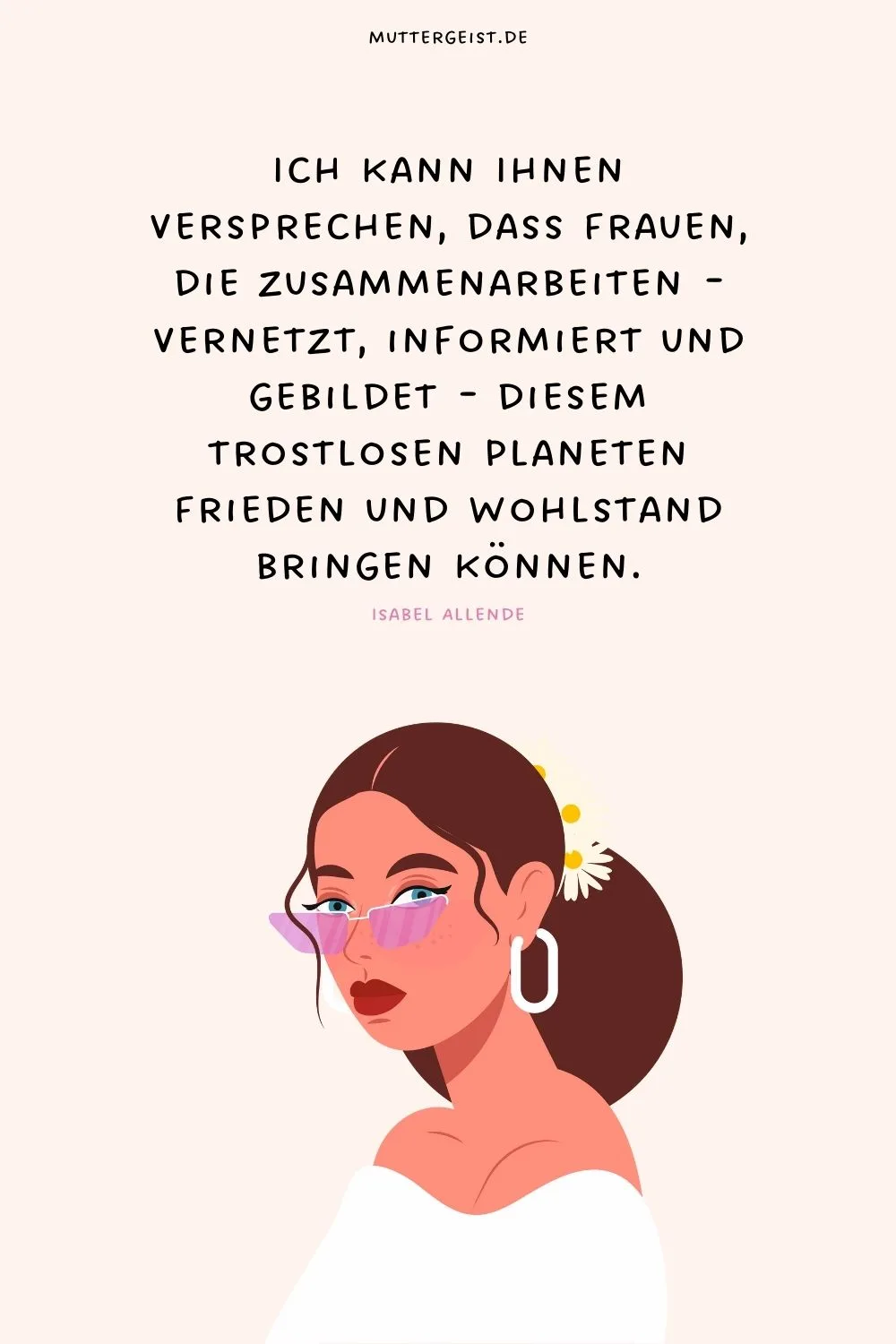 Ich kann Ihnen versprechen, dass Frauen, die zusammenarbeiten