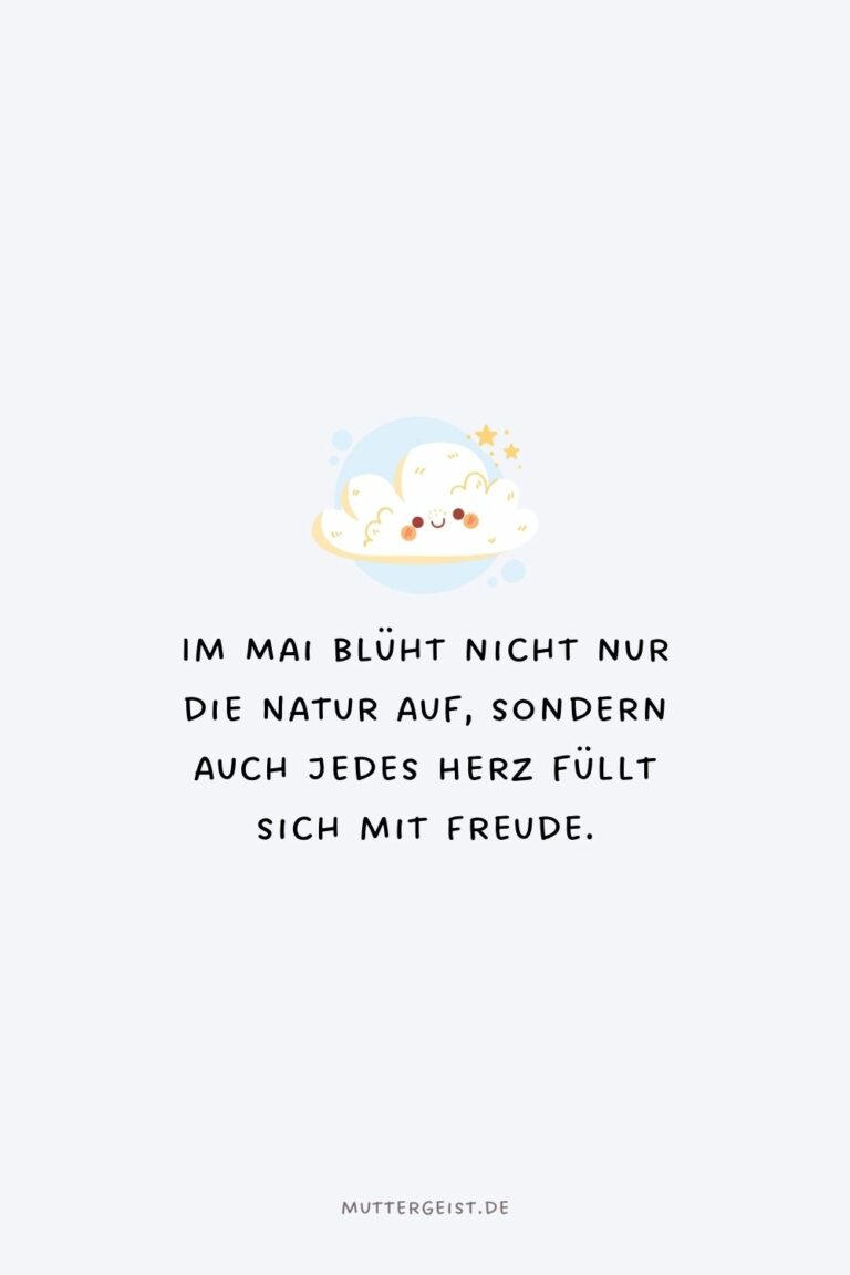 Bezaubernde MaiSprüche für jedes Frühlingsherz