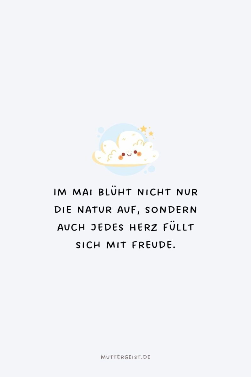 Bezaubernde MaiSprüche für jedes Frühlingsherz