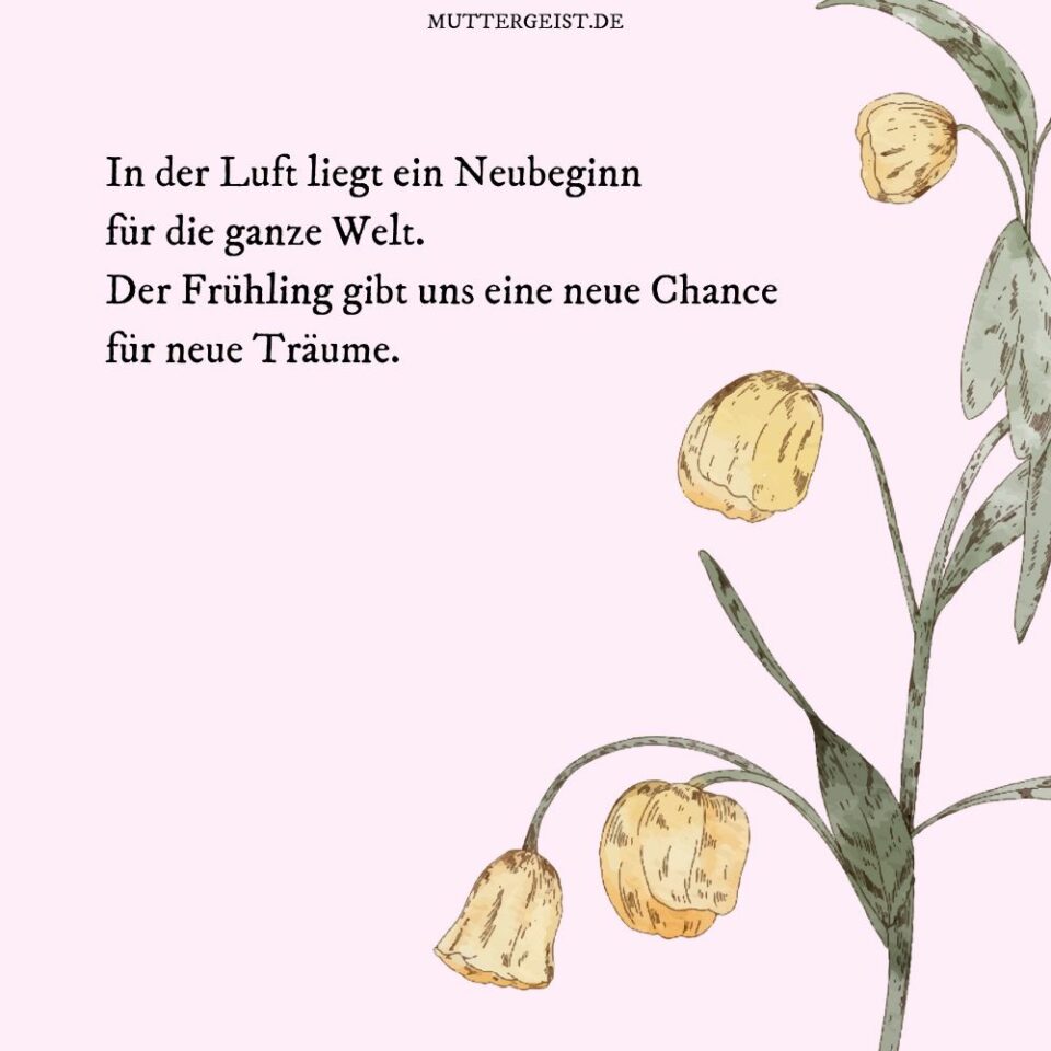 Zauberhafte und sonnige FrühlingsanfangSprüche