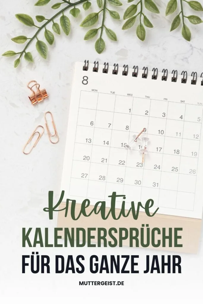 Kreative Kalendersprüche für das ganze Jahr-Pinterest