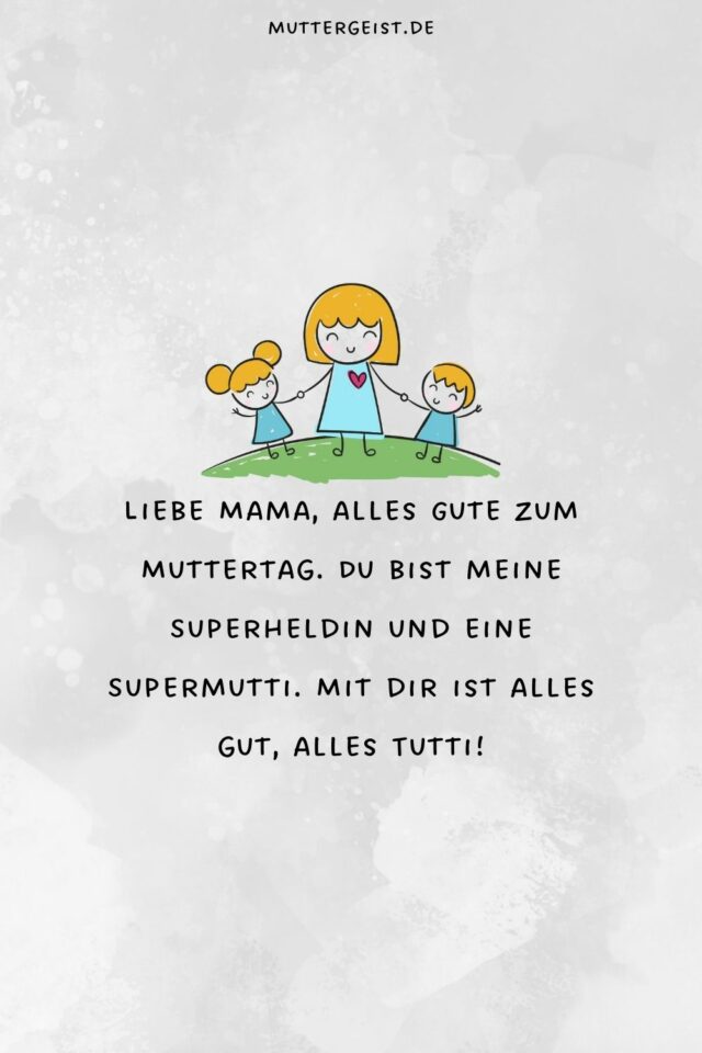 Humorvolle und lustige Muttertagssprüche für jede Mama