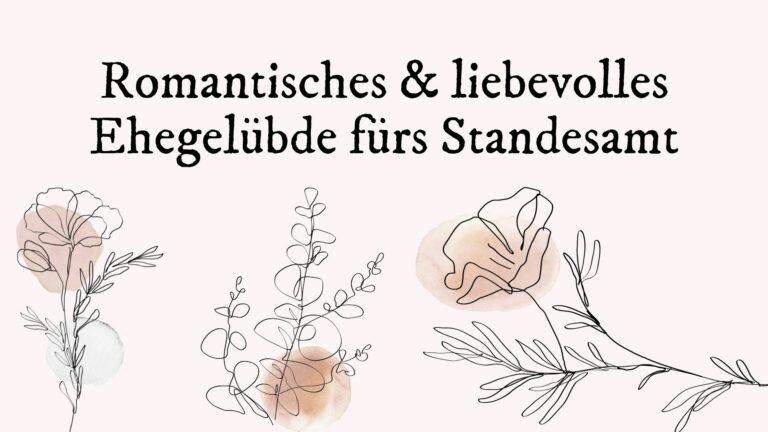 Romantisches & liebevolles Ehegelübde fürs Standesamt