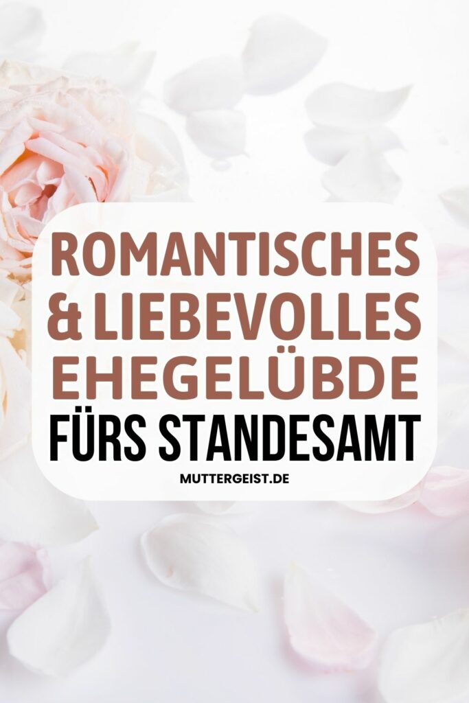 Romantisches & liebevolles Ehegelübde fürs Standesamt-Pinterest