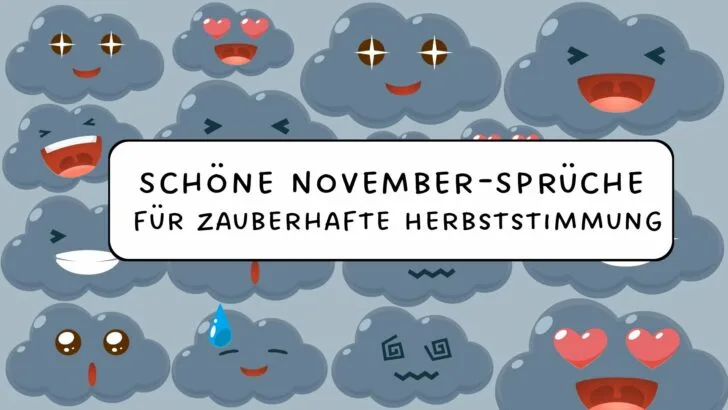 Schöne November-Sprüche für zauberhafte Herbststimmung