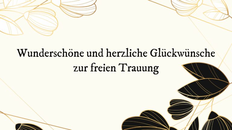 glückwünsche zur freien trauung